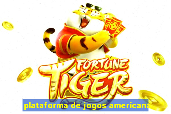 plataforma de jogos americana